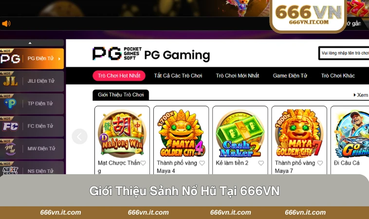 Giao diện sảnh nổ hũ tại 666VN sinh động và dễ sử dụng